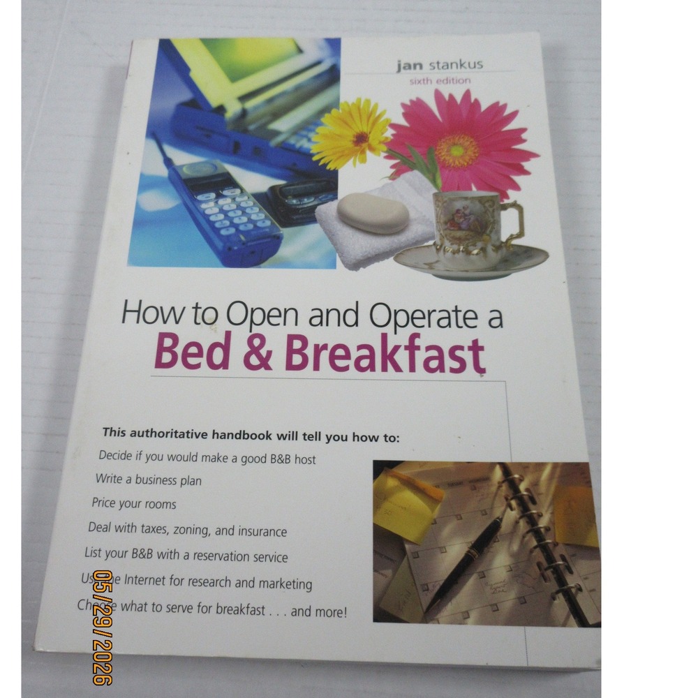 How to Open and Operate a Bed & Breakfast Jan Stankus 6th Edition Softcover Book